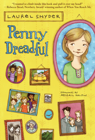 Penny Dreadful Paperback by Laurel Snyder; illustrated by Abigail Halpin