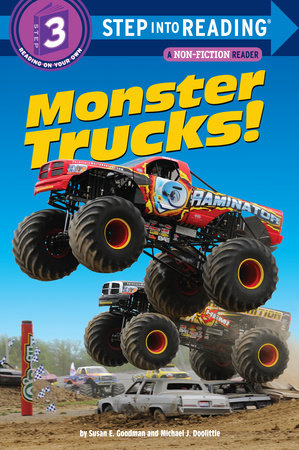 Monster Trucks! Paperback by Susan E. Goodman; Illustrated by Michael J. Doolittle
