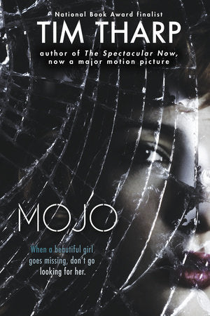 Mojo Paperback by Tim Tharp