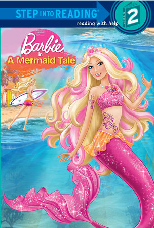 Barbie in a Mermaid Tale (Barbie) Paperback by Christy Webster; illustrated by Random House