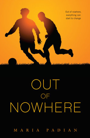 Out of Nowhere Paperback by Maria Padian