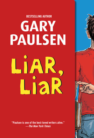 Liar, Liar Paperback by Gary Paulsen