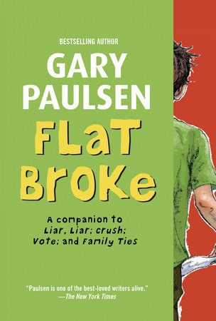 Flat Broke Paperback by Gary Paulsen