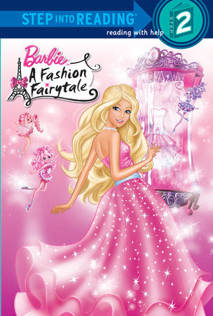 Barbie: Fashion Fairytale (Barbie) Paperback by Mary Man-Kong; illustrated by Random House