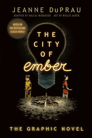 The City of Ember Paperback by Jeanne DuPrau; adapted by Dallas Middaugh; art by Niklas Asker