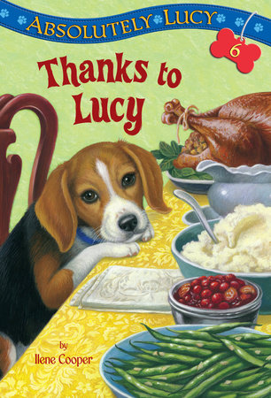 Absolutely Lucy #6: Thanks to Lucy Paperback by Ilene Cooper; illustrated by David Merrell