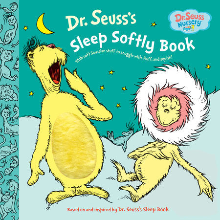 Dr. Seuss's Sleep Softly Book Hardcover by Dr. Seuss
