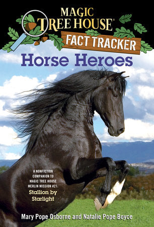Horse Heroes Paperback by Mary Pope Osborne and Natalie Pope Boyce; illustrated by Sal Murdocca