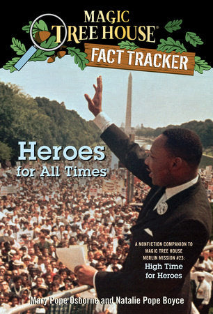 Heroes for All Times Paperback by Mary Pope Osborne and Natalie Pope Boyce; illustrated by Sal Murdocca