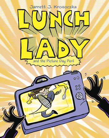 Lunch Lady and the Picture Day Peril Paperback by Jarrett J. Krosoczka