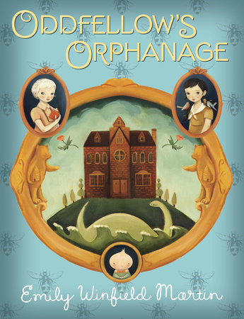 Oddfellow's Orphanage Paperback by Written and illustrated by Emily Winfield Martin