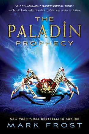 The Paladin Prophecy Paperback by Mark Frost