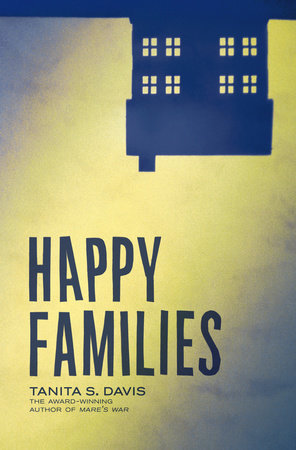 Happy Families Paperback by Tanita S. Davis