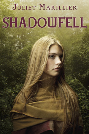 Shadowfell Paperback by Juliet Marillier
