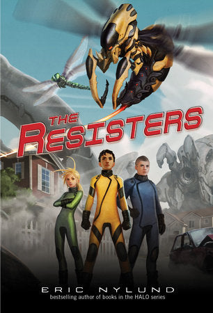 The Resisters #1: The Resisters DG by Eric Nylund