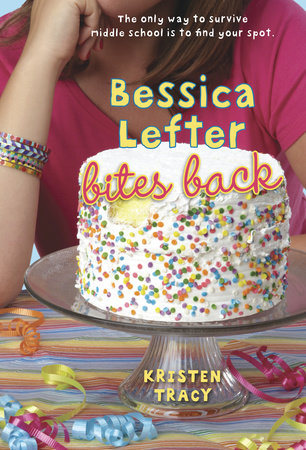 Bessica Lefter Bites Back Paperback by Kristen Tracy
