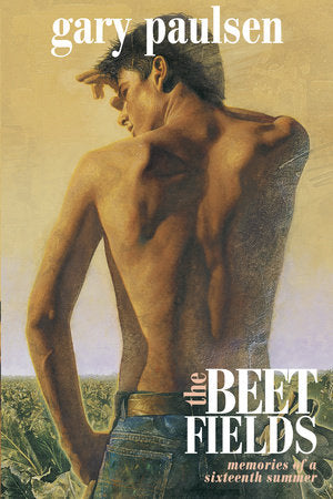 The Beet Fields Paperback by Gary Paulsen