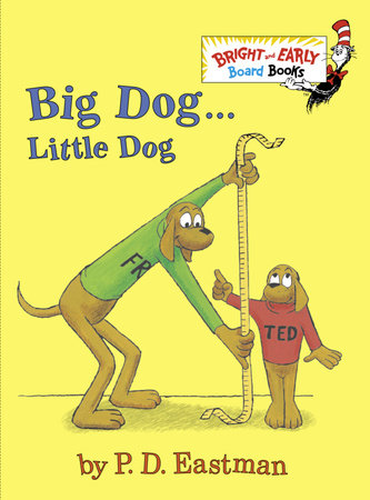 Big Dog . . . Little Dog Board Book by P. D. Eastman