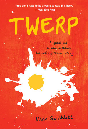 Twerp Paperback by Mark Goldblatt