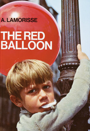 The Red Balloon Hardcover by Albert Lamorisse