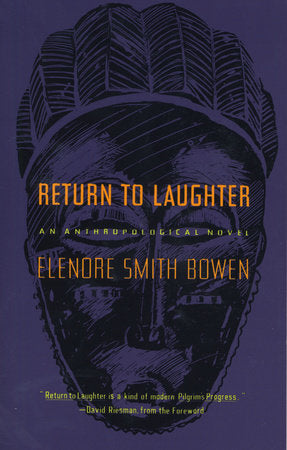 Return to Laughter Paperback by Elenore Smith Bowen