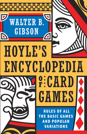 Hoyle's Modern Encyclopedia of Card Games Paperback by Walter B. Gibson