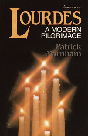 Lourdes Paperback by Patrick Marnham