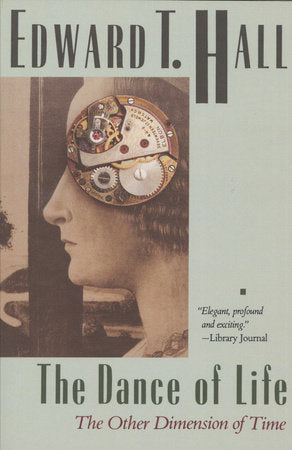 The Dance of Life Paperback by Edward T. Hall