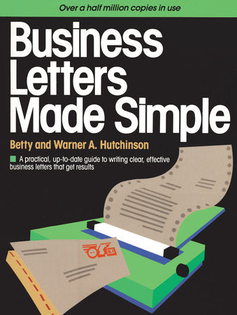 Business Letters Made Simple Paperback by Betty Hutchinson and Warner A Hutchinson
