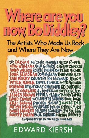 Where Are You Now, Bo Diddley? Paperback by Edward Kiersh