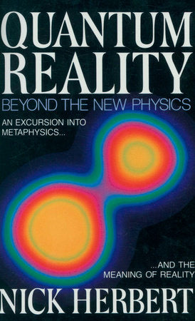 Quantum Reality Paperback by Nick Herbert