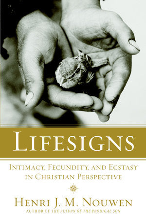 Lifesigns Paperback by Henri J.M. Nouwen