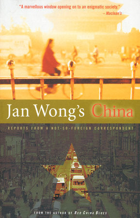 Jan Wong's China Paperback by Jan Wong