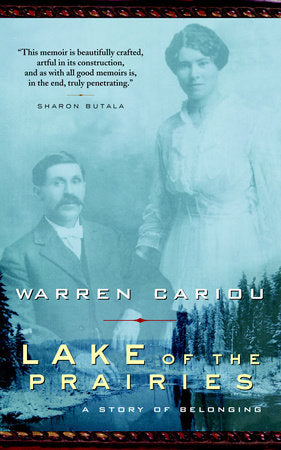 Lake of the Prairies Paperback by Warren Cariou