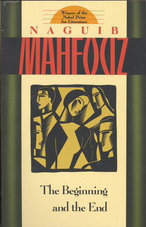 The Beginning and the End Paperback by Naguib Mahfouz
