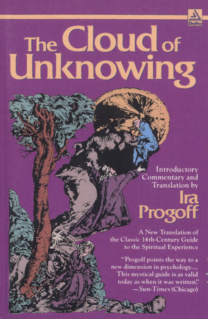 The Cloud of Unknowing Paperback by Ira Progoff