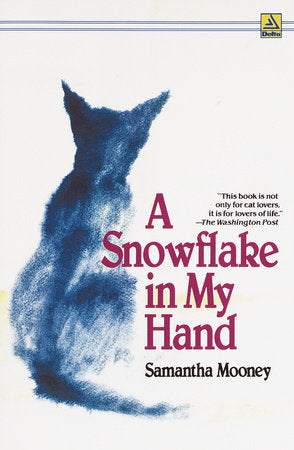 A Snowflake in My Hand Paperback by Samantha Mooney