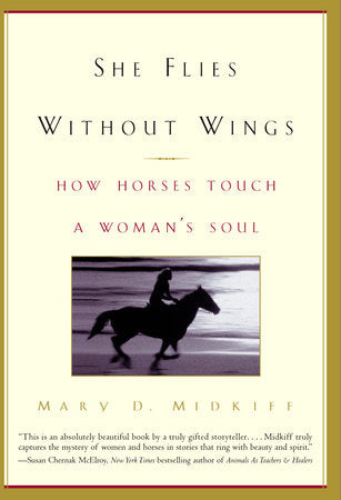 She Flies Without Wings Paperback by Mary D. Midkiff