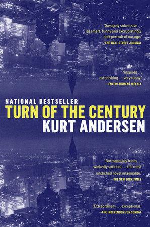 Turn of the Century Paperback by Kurt Andersen