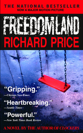 Freedomland Paperback by Richard Price