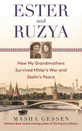 Ester and Ruzya Paperback by Masha Gessen