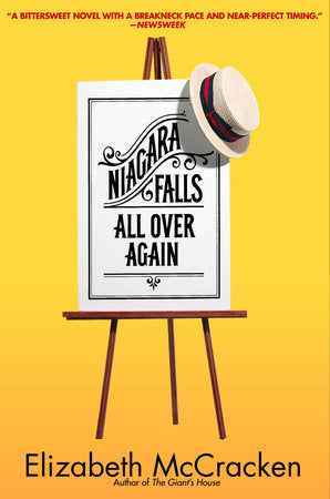 Niagara Falls All Over Again Paperback by Elizabeth McCracken