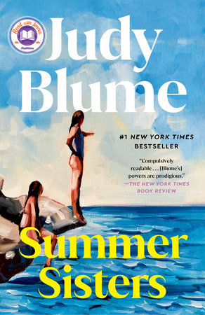 Summer Sisters: A Read with Jenna Pick Paperback by Judy Blume