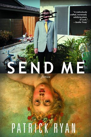 Send Me Paperback by Patrick Ryan
