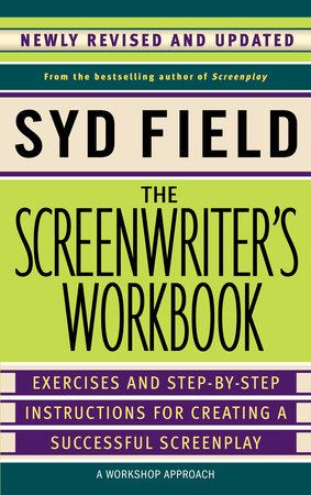 The Screenwriter's Workbook Paperback by Syd Field