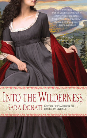 Into the Wilderness Paperback by Sara Donati