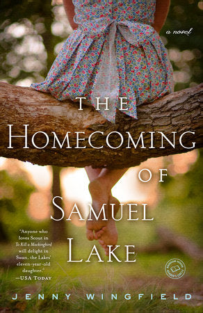 The Homecoming of Samuel Lake Paperback by Jenny Wingfield