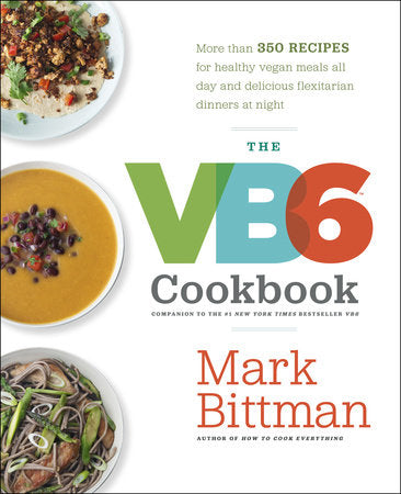 The VB6 Cookbook Hardcover by Mark Bittman, author of How to Cook Everything