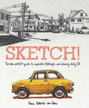 Sketch! Paperback by France Belleville-Van Stone