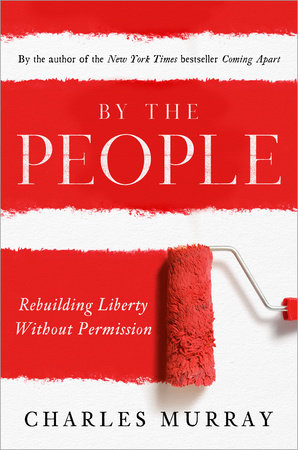 By the People Paperback by Charles Murray